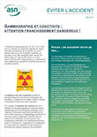 N°1 - Gammagraphie et coactivité : Attention franchissement dangereux !