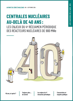 Les cahiers de l'ASN n°1 - Centrales nucléaires au-delà de 40 ans