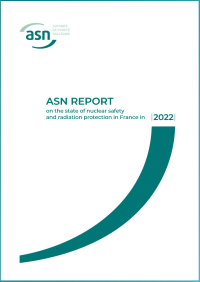 ASN Report on the state of nuclear safety and radiation protection in France in 2022