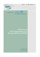 Guide de l’ASN n°20 pour la rédaction du plan d’organisation de la physique médicale (POPM) 